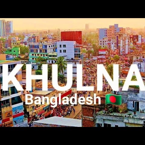 Khulna Khulna